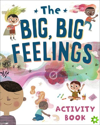 Big, Big Feelings Activity Book