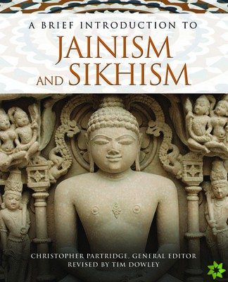 Brief Introduction to Jainism and Sikhism