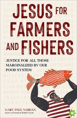 Jesus for Farmers and Fishers