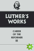 Luther's Works, Volume 33