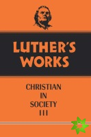 Luther's Works, Volume 46