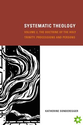 Systematic Theology, Volume 2