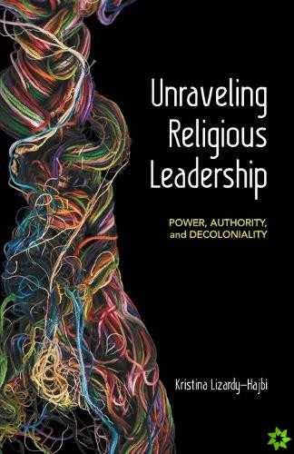 Unraveling Religious Leadership