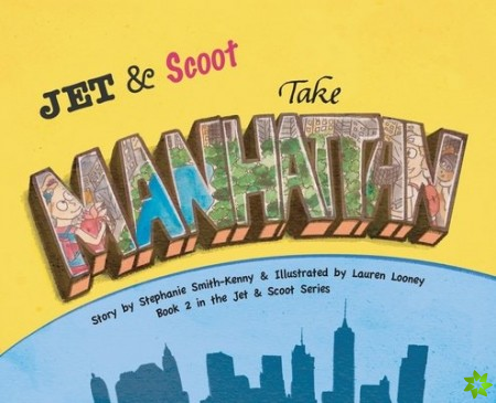 Jet & Scoot - Take Manhattan