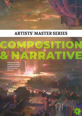 Artists' Master Series: Composition & Narrative