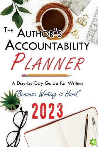 Author's Accountability Planner 2023