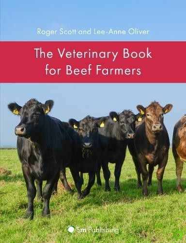 Veterinary Book for Beef Farmers