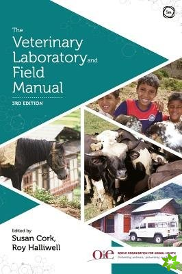 Veterinary Laboratory and Field Manual 3rd Edition