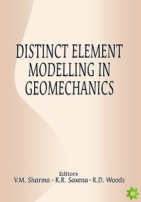 Distinct Element Modelling in Geomechanics
