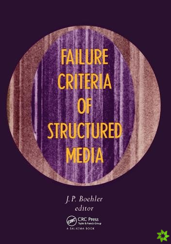 Failure Criteria of Structured Media