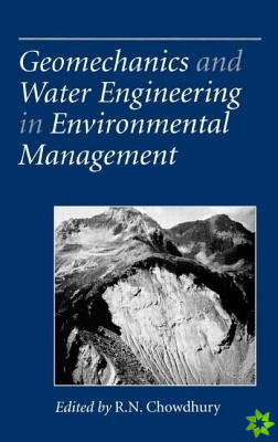 Geomechanics and Water Engineering in Environmental Management