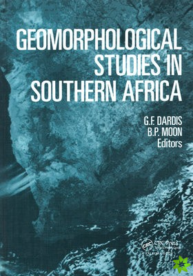 Geomorphological Studies in Southern Africa