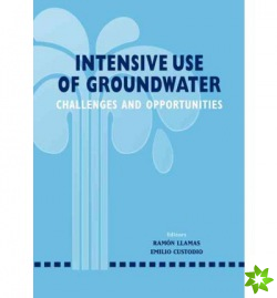 Intensive Use of Groundwater: