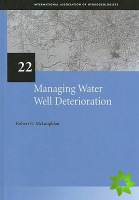 Managing Water Well Deterioration