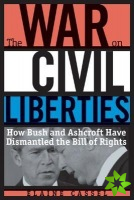 War on Civil Liberties