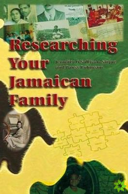 Researching Your Jamaican Family