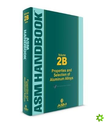 ASM Handbook, Volume 2B