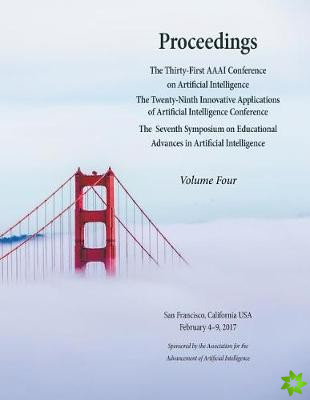 Proceedings of the Thirty-First AAAI Conference on Artificial Intelligence Volume 4
