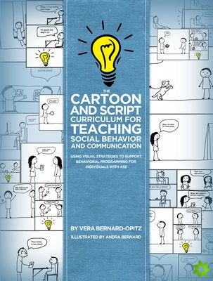Cartoon and Script Curriculum for Teaching Social Behavior and Communication