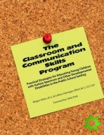 Classroom and Communication Skills Program