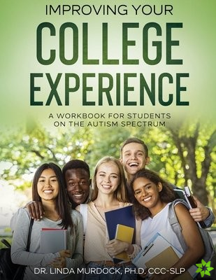 Improving Your College Experience