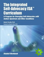 Integrated Self-Advocacy ISA Curriculum: Student Workbook
