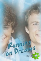 Running on Dreams