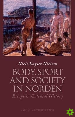 Body, Sport & Society in Norden