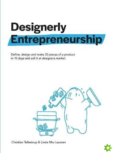 Designerly Entrepreneurship