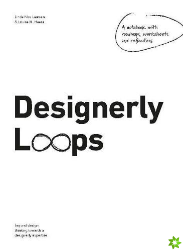 Designerly Loops