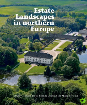 Estate Landscapes in Northern Europe