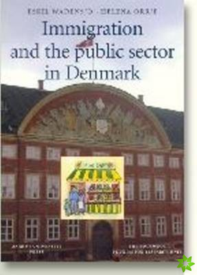 Immigration & the Public Sector in Denmark