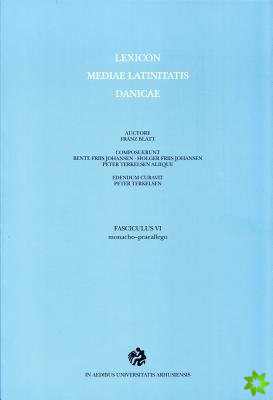 Lexicon Mediae Latinitatis Danicae 6