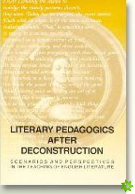 Literary Pedagogies After Deconstruction