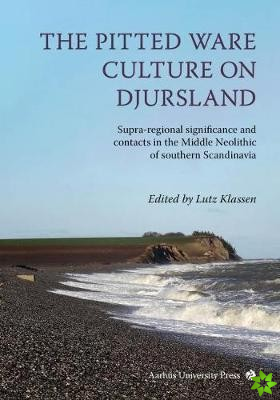 Pitted Ware Culture on Djursland
