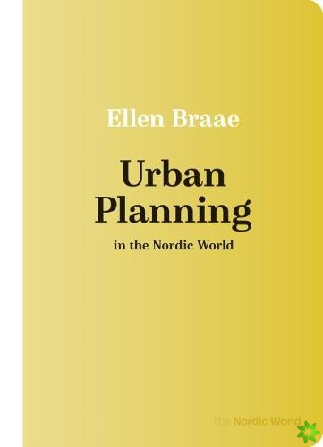 Urban Planning in the Nordic World