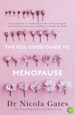 Feel Good Guide to Menopause