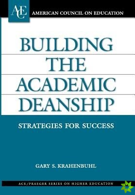 Building the Academic Deanship