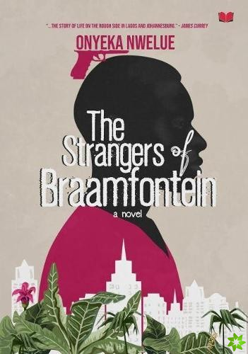 Strangers of Braamfontein