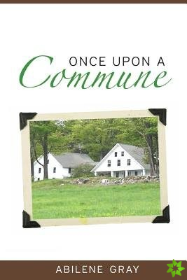 Once Upon a Commune