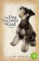 Dog That Talked to God