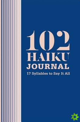 102 Haiku Journal