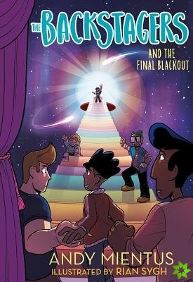 Backstagers and the Final Blackout (Backstagers #3)