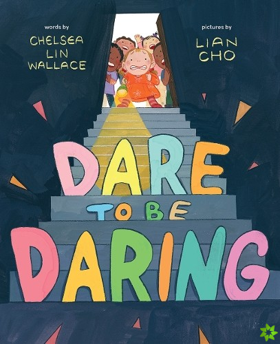 Dare to Be Daring