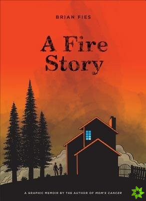 Fire Story