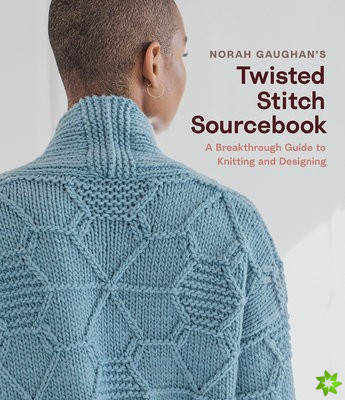 Norah Gaughans Twisted Stitch Sourcebook