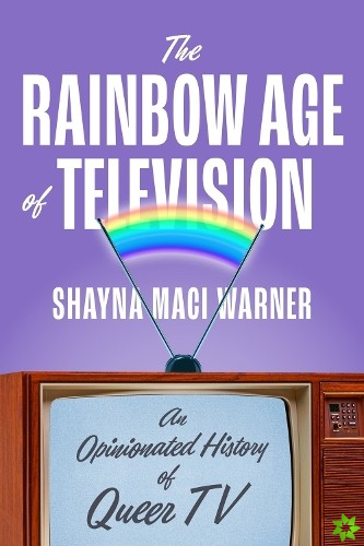 Rainbow Age of Television