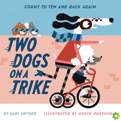 Two Dogs on a Trike