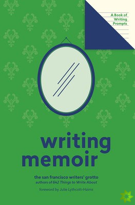 Writing Memoir (Lit Starts)