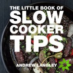 Little Book of Slow Cooker Tips